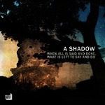 A Shadow cover