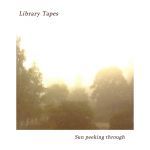 Library Tapes - Sun Peeking Through