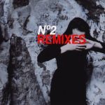 No 2 Remixes