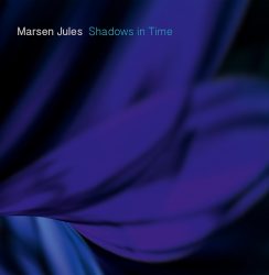 Marsen Jules – Shadows in Time