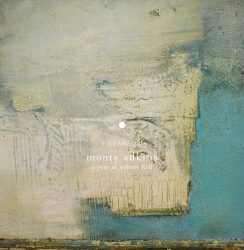 Monty Adkins – Shadows & Reflections / Usher’s Hill