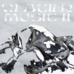 Glacier Music