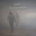 Mist Schimmen